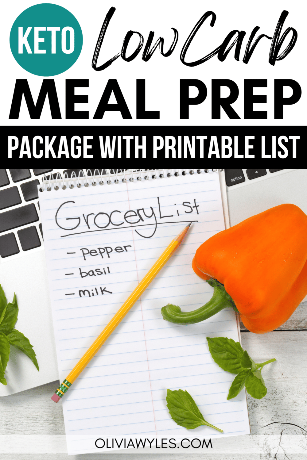 grocery list with pencil and orange pepper nearby on top of a laptop Pinterest pin image