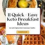 keto breakfasts like chaffles, eggs, and bulletproof coffee