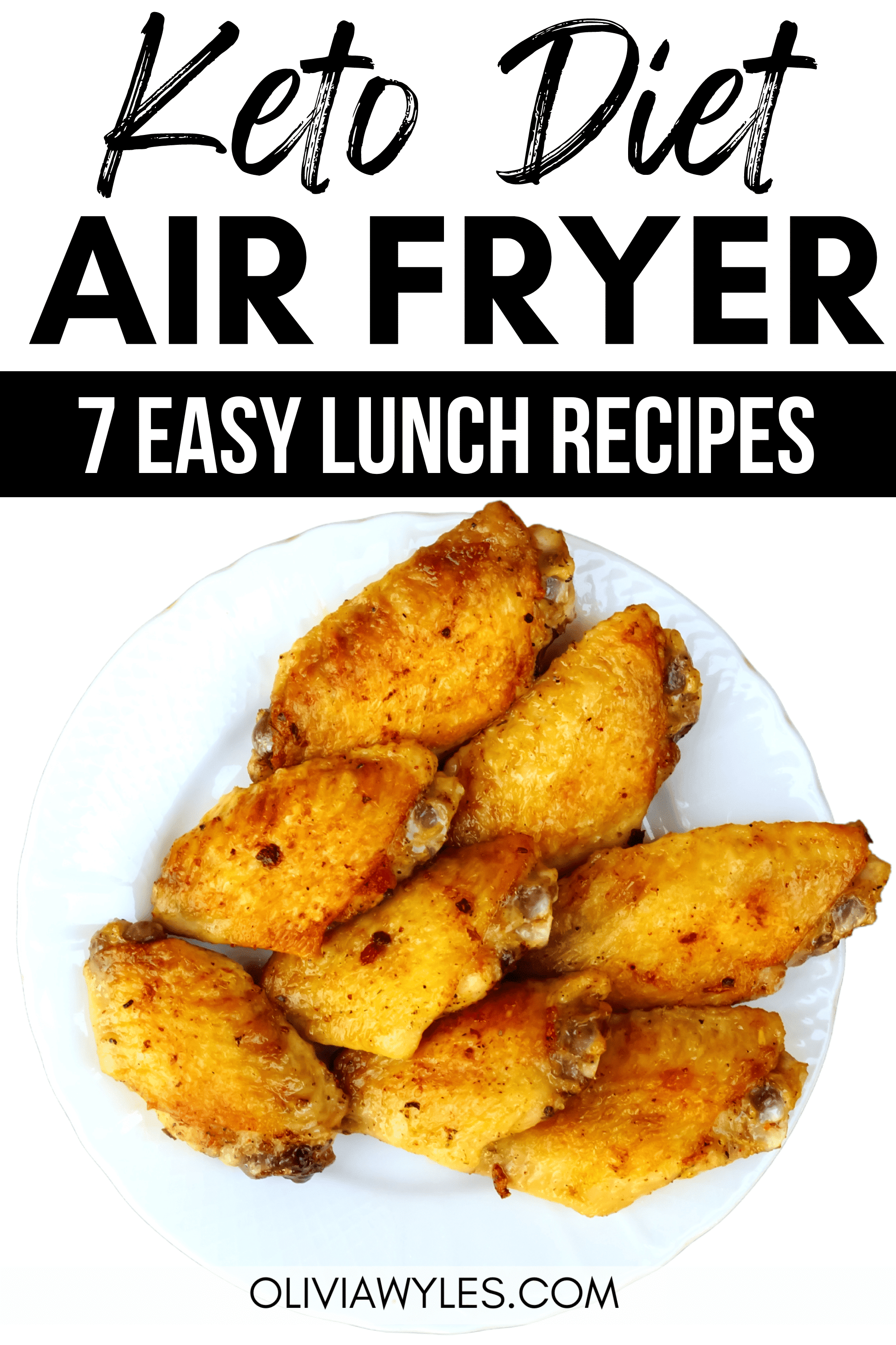 7 Best Healthy Keto Recipes For An Air Fryer Olivia Wyles