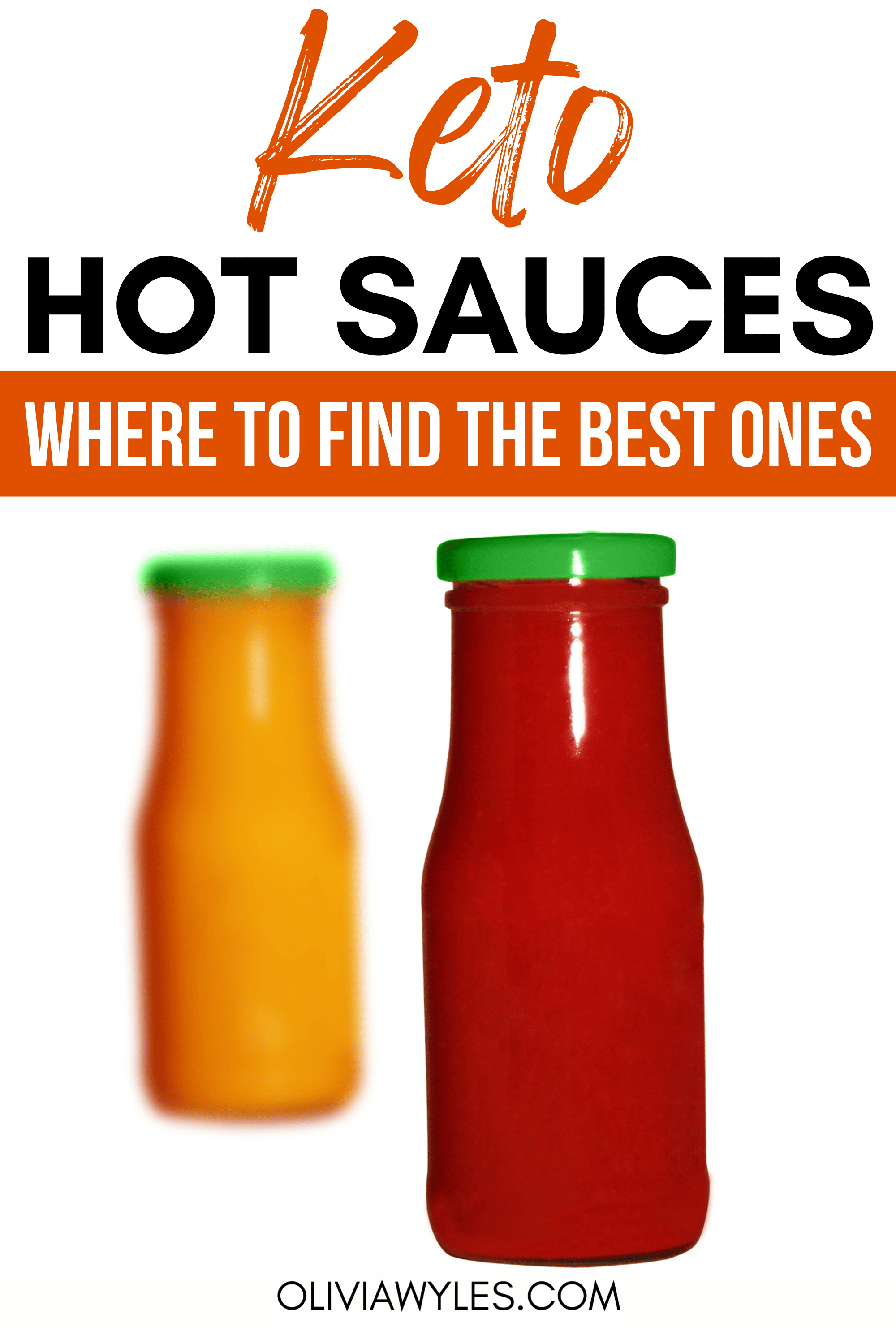 11 Keto Friendly Hot Sauces Ranked From Best To Worst Olivia Wyles