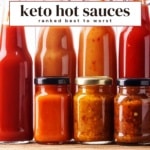various hot sauces in tall glass bottles lined up