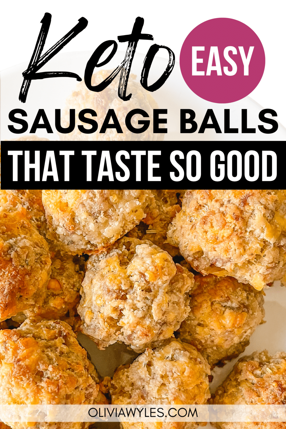 Easy Keto Sausage Balls Recipe image for pinterest