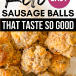 Easy Keto Sausage Balls Recipe image for pinterest