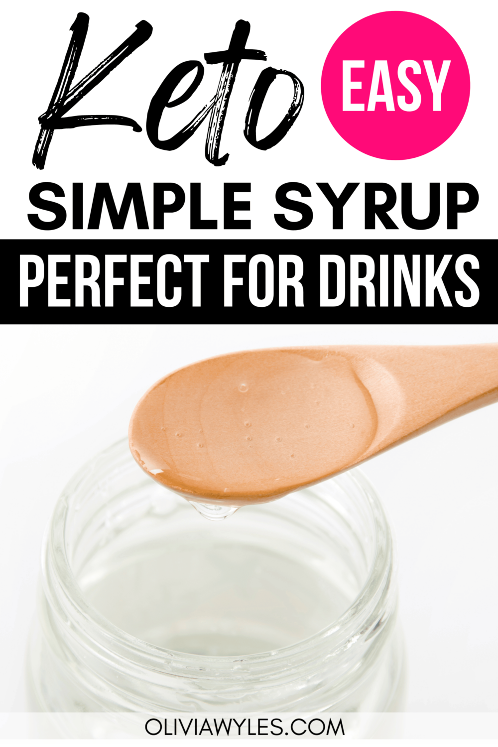 simple syrup in a glass with wooden spoon Pinterest pin image