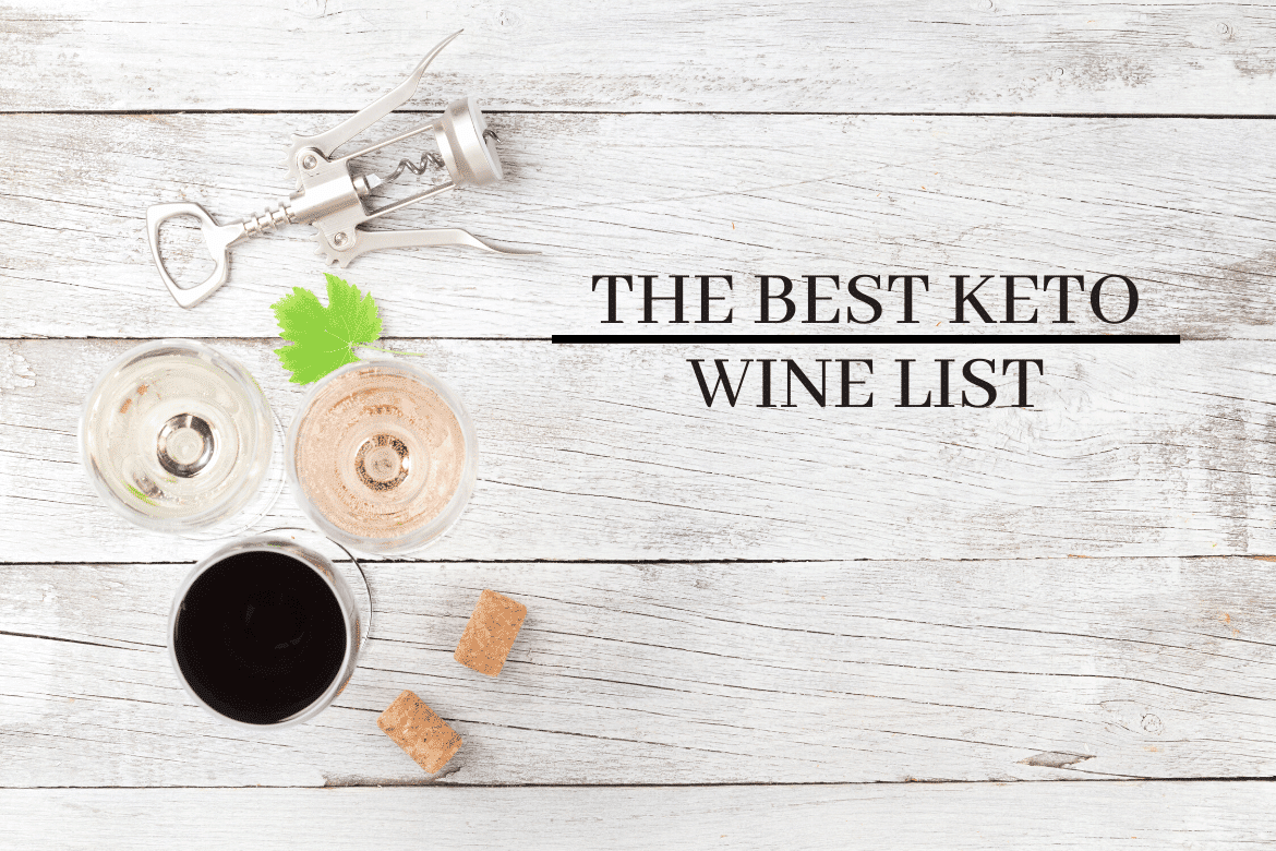 14 Best Keto Wines (Low Carb Guide To Wine)