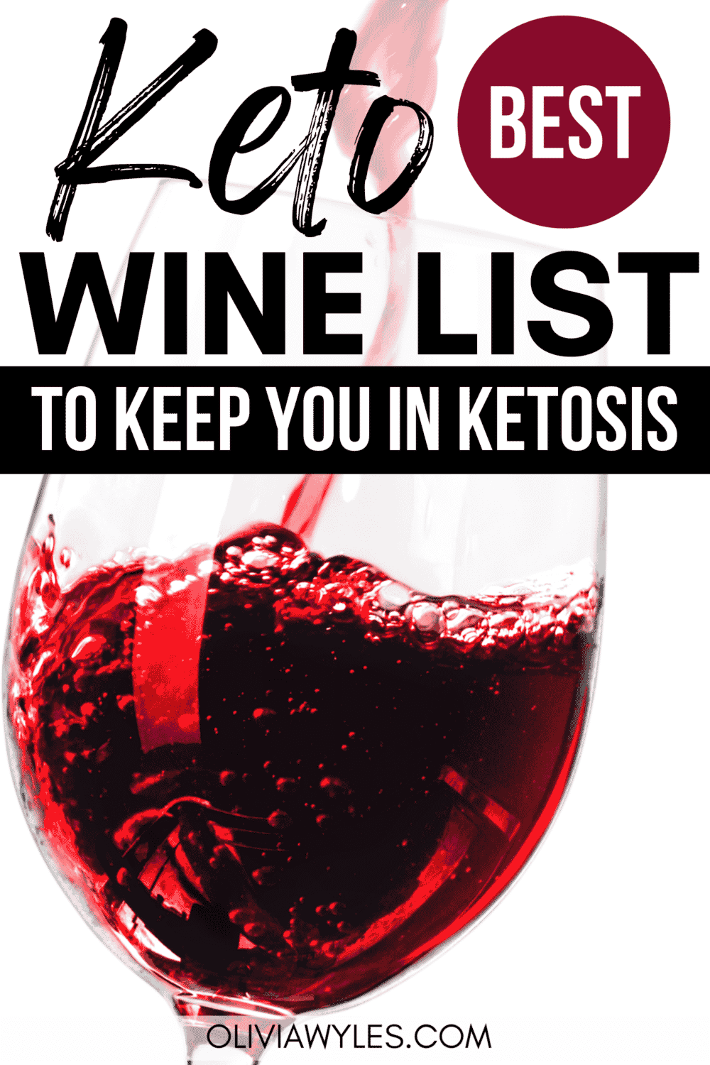 14 Best Wines (Low Carb Guide To Wine)