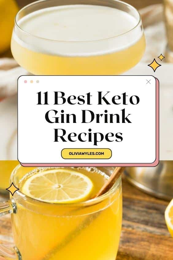 11 Best Keto Gin Drinks (Low Carb, Sugar Free)