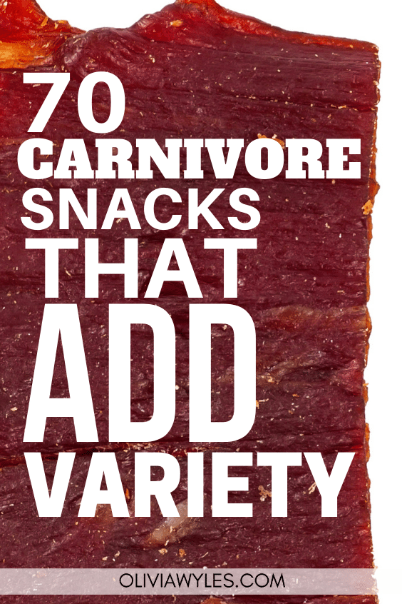 70 Carnivore Snack Ideas Thatll Add More Variety To Your Life 0123