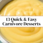 yellow carnivore diet pudding recipe in a white bowl with striped napkin underneath overhead view