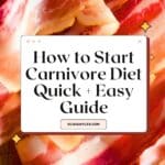 Carnivore Diet For Beginners Pinterest Image with bacon