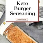 Keto Burger Seasoning Pinterest Image