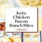 Keto Chicken Bacon Ranch Bites Pinterest Image