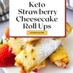 Keto Air Fryer Strawberry Cheesecake Roll Ups Pinterest Image