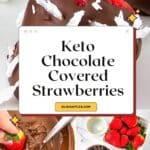 Keto Chocolate Covered Strawberries Pinterest Image