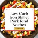 Keto Pork Rind Nachos Pinterest Image