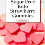 Keto Strawberry Gummies Pinterest Image