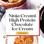 Chocolate Protein Ice Cream Pinterest Image