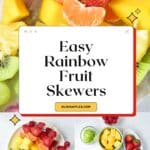 Easy Rainbow Fruit Skewers Pinterest Image