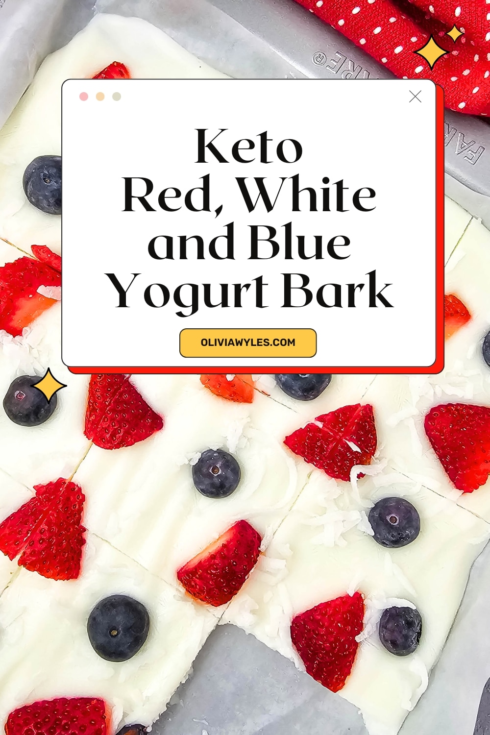 Keto Red White and Blue Yogurt Bark Pinterest Image