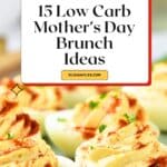 Low Carb Mothers Day Brunch Ideas Pin Image