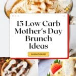 Low Carb Mothers Day Brunch Ideas Pin Image