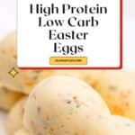 Protein Easter Eggs Pinterest Image