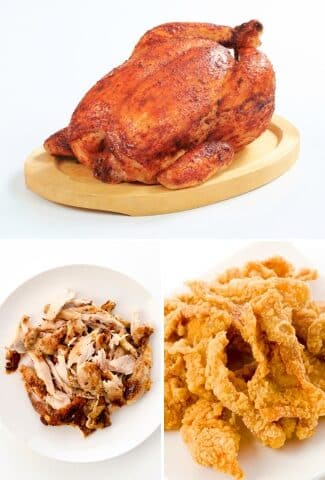 roasted chicken, chicken skins, and shredded chicken