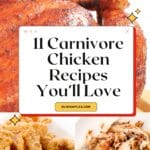 Carnivore Chicken Recipes Pinterest Image