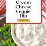 Cream Cheese Veggie Dip Pin Image