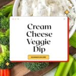 Cream Cheese Veggie Dip Pin Image