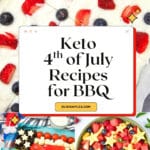 Keto 4th of July Recipes Pinterest Image