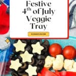 Keto 4th of July Vegetable Tray Pinterest Image