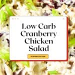 Low Carb Cranberry Chicken Salad Pin