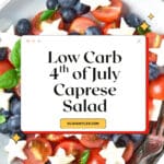 Low Carb Fourth of July Caprese Salad Pinterest Image