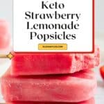 Strawberry Lemonade Greek Yogurt Popsicles Pinterest Image