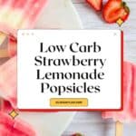 Strawberry Lemonade Greek Yogurt Popsicles Pinterest Image