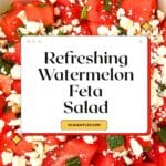 Watermelon Feta Salad Pin Image