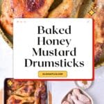 Baked Honey Mustard Chicken Drumsticks Pin