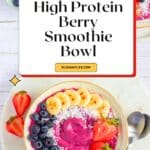 High Protein Berry Smoothie Bowl Pinterest Image