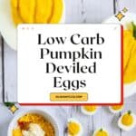 Low Carb Pumpkin Deviled Eggs Pin