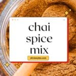 Chai spice mix with text overlay on a bright background for Pinterest graphic