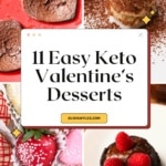 keto valentine's day desserts like chocolate heart muffins, chocolate covered strawberries, chocolate mug cake, tiramisu cottage cheese cookie dough bites