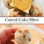 keto carrot cake bites showing white chocolate coated bites with pecans and shredded carrot, labeled keto, low carb, gluten-free, and high protein