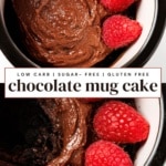 Two close-up views of a fudgy keto chocolate mug cake topped with fresh raspberries in a black and white ceramic mug.