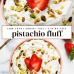 Pistachio fluff dessert topped with strawberries and pistachios.