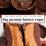 Keto big peanut butter cups stacked and broken to show chocolate and creamy filling.