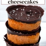 Stack of mini pumpkin chocolate cheesecakes with text reading low carb, sugar-free, and high protein.